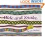 Hide and Snake