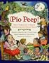 Pio Peep!: Traditional Spanish Nursery Rhymes