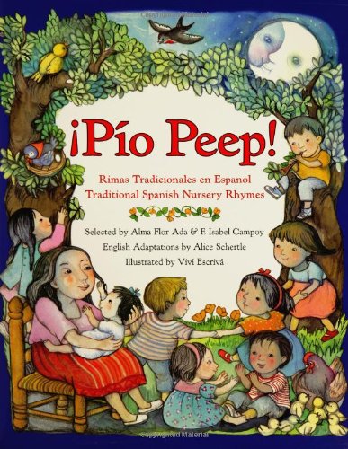 Textbook - ¡Pío Peep!: Traditional Spanish Nursery Rhymes