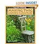 Making Twig Garden Furniture