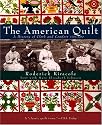 The American Quilt: A History of Cloth and Comfort 1750-1950
