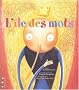 L'�le des mots