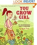 You Grow Girl