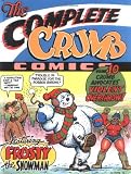 Review Fantagraphics Books  / The Complete Crumb Comics, Vol. 10: Crumb Advocates Violent Overthrow