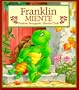 Franklin Miente = Franklin Fibs (Spanish Edition)