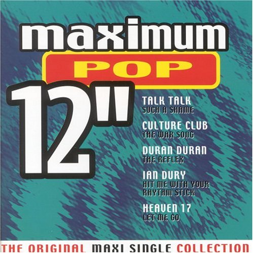 CD-Charts  Search : Maximum Pop 12": The Original Maxi Single Collection