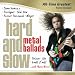 Hard and Slow: All Time Greatest Metal Ballads