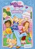 Holly Hobbie & Friends - Surprise Party, Vol. 1