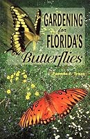 Gardening for Florida's Butterflies