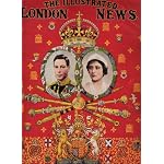 King George VI and Queen Elizabeth Coronation Week [Illustrated London News, May 8, 1937] book cover