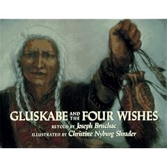 Gluskabe and the Four Wishes