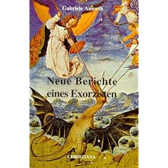 Neue Berichte eines Exorzisten