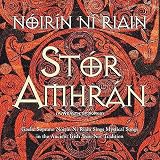 Stor Amhran: Mystical Songs in the Irish Sean Nos Tradition