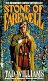 Stone of Farewell (Memory, Sorrow, and Thorn, Book 2)
