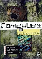 Computers: from Logic to Architecture, 2nd ed.