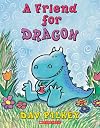 A Friend for Dragon