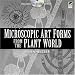 Microscopic Art Forms from the Plant World (Pictorial Archive Series)