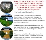 Indoor Furnitures item: The Make Extra Money, Affiliate Marketing, Salesmanship for Nursery Furniture Sets Businesses