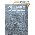 Dore's London: All 180 Illustrations from London, a Pilgrimage (Dover Pictorial Archives)