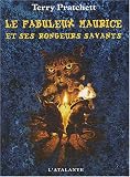 Le fabuleux Maurice et ses rongeurs savants