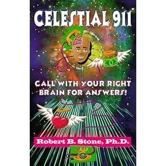 Celestial 911: Call with Your Right Brain for Answers!