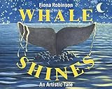 Whale shines : an artistic tale