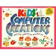 Kids' Computer Creations: Using Your Computer for Art & Craft Fun (Williamson Kids Can Books)