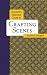 Novelist's Essential Guide to Crafting Scenes (Novelists Essentials)