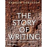 The Story of Writing ~ Andrew Robinson