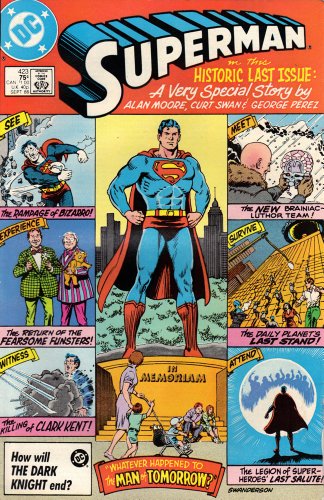  Superman 423, Action 583 "Whatever Happened To The Man of Tomorrow?" by Alan Moore 1986 (Volume 1)