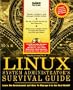 Linux System Administrator's Survival Guide