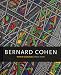 Bernard Cohen: Work of Six Decades