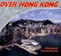 Over Hong Kong (Odyssey Guides) (v. 5)