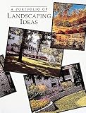 A Portfolio of Landscaping Ideas