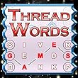 Thread Words