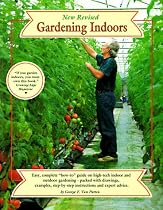 Gardening Indoors, New Revised (Gardening Indoors)