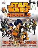 Star Wars rebels : the visual guide