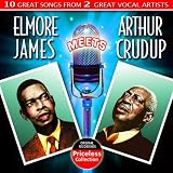 Elmore James Meets Arthur Crudup