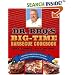 Dr. BBQ's Big-Time Barbecue Cookbook: A Real Barbecue Champion Brings the Tasty Recipes and Juicy Stories of the Barbecue Circuit to Your Backyard