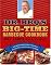 Dr. BBQ's Big-Time Barbecue Cookbook: A Real Barbecue Champion Brings the Tasty Recipes and Juicy Stories of the Barbecue Circuit to Your Backyard