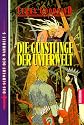 Die Günstlinge der Unterwelt. Das Schwert der Wahrheit 05