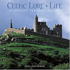 Celtic Lore & Life 2005 Calendar