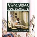 Laura Ashley Complete Guide to Home Decorating book cover
