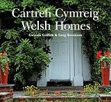 Cartrefi Cymreig : yn seiliedig ar gyfresi S4C 04 Wal a Y Tŷ Cymreig = Welsh homes : based on the S4C series 04 Wal and Y Tŷ Cymreig