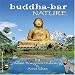 Buddha-Bar Nature