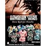 Hawaiian Shirts: Dress Right For Paradise