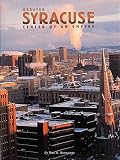 Greater Syracuse: Center of an Empire (Urban Tapestry Series)