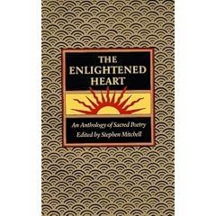 The Enlightened Heart: An Anthology of Sacred Poetry