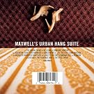 Maxwell's Urban Hang...
