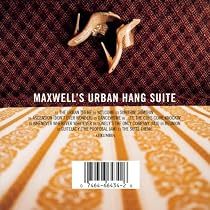 Maxwell's Urban Hang Suite